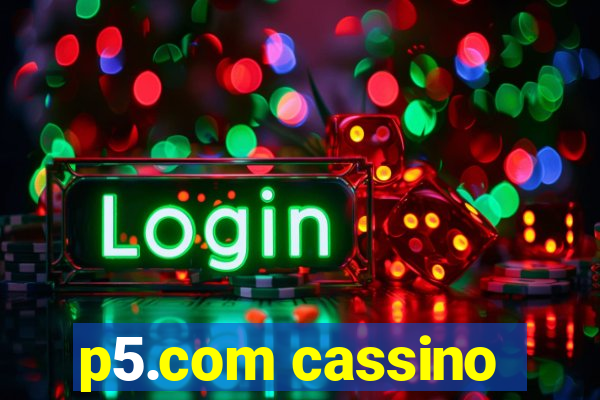 p5.com cassino